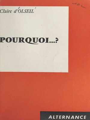 cover image of Pourquoi ?